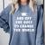 2019 Inspirational Graduation For Her Comfort Colors Sweatshirt Blue Jean