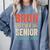 Bruh I'm A Senior Class Of 2026 Graduation Senior 2026 Comfort Colors Sweatshirt Blue Jean