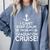 I Can't Keep Calm Graduation Cruise Comfort Colors Sweatshirt Blue Jean