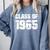 Class Of 1965 High School College Graduation Reunion Comfort Colors Sweatshirt Blue Jean