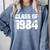 Class Of 1984 High School College Graduation Reunion Comfort Colors Sweatshirt Blue Jean