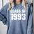 Class Of 1993 High School College Graduation Reunion T-Shirt Comfort Colors Sweatshirt Blue Jean