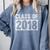 Class Of 2018 Future Graduation Tee T-Shirt Comfort Colors Sweatshirt Blue Jean