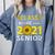 Class Of 2021 Senior Graduation Sunflower Comfort Colors Sweatshirt Blue Jean