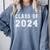 Class Of 2024 High School Graduation Date Graduate T Shirt Comfort Colors Sweatshirt Blue Jean