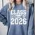 Class Of 2026 Graduation Senior School Pride Comfort Colors Sweatshirt Blue Jean