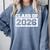 Class Of 2026 Graduation Year Comfort Colors Sweatshirt Blue Jean