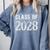 Class Of 2028 Senior Graduation Year Idea Comfort Colors Sweatshirt Blue Jean