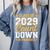 Class Of 2029 Count Down Fun First Day 8th Grade Graduation Comfort Colors Sweatshirt Blue Jean
