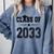 Class Of 2033 Shirt Graduation Comfort Colors Sweatshirt Blue Jean