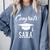 Congrats Sara College High School Graduation Comfort Colors Sweatshirt Blue Jean