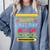 Cool Stylish Happy Last Day Of School Shirt Graduation Comfort Colors Sweatshirt Blue Jean