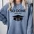 Done With This BS College Graduation Comfort Colors Sweatshirt Blue Jean