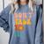 Don't Talk To Me Sarcastic Introvert Antisocial Comfort Colors Sweatshirt Blue Jean