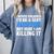Never Dreamed I'd Be a Sexy Auditor Graduation Comfort Colors Sweatshirt Blue Jean