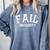 Fail University School College Joke Humor Graduation Comfort Colors Sweatshirt Blue Jean