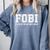 FOBI Fear Of Being Excluded Introverts Comfort Colors Sweatshirt Blue Jean FOBI Fear Of Being Excluded Introverts Comfort Colors Sweatshirt Blue Jean