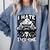 I Hate Everyone Introvert Anti-Social Dark Humor Comfort Colors Sweatshirt Blue Jean