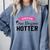 Hotter By One Degree Class Of 2018 Graduation T-Shirt Comfort Colors Sweatshirt Blue Jean