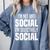 I'm Not Anti Social I'm Selectively Social Introverted Comfort Colors Sweatshirt Blue Jean I'm Not Anti Social I'm Selectively Social Introverted Comfort Colors Sweatshirt Blue Jean