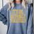 Its Dr Actually PhD Doctorate Graduation Women MD Comfort Colors Sweatshirt Blue Jean
