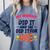 Kids My Mommy Did It Graduation Mom Graduate Comfort Colors Sweatshirt Blue Jean