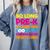 Last Day Pre-K Kindergarten Here I Come Graduation T-Shirt Comfort Colors Sweatshirt Blue Jean