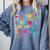 Last Day Of School Tie Dye School Graduation Summer Teacher Comfort Colors Sweatshirt Blue Jean