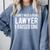 Lawyer Parents Father Mother T-Shirt Law School Graduation Comfort Colors Sweatshirt Blue Jean