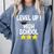 Level Up High School 8th Grade Graduation T-Shirt Comfort Colors Sweatshirt Blue Jean