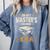 Master’s Degree Era MBA Masters Degree Graduation Comfort Colors Sweatshirt Blue Jean