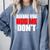 Meme Sarcastic Quotes For Antisocials Introverts Comfort Colors Sweatshirt Blue Jean Meme Sarcastic Quotes For Antisocials Introverts Comfort Colors Sweatshirt Blue Jean