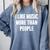 I Like Music More Than People For Introverts Comfort Colors Sweatshirt Blue Jean I Like Music More Than People For Introverts Comfort Colors Sweatshirt Blue Jean