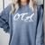 OTAs Graduation OTA Established 2019 Shirt Comfort Colors Sweatshirt Blue Jean