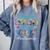 Para Educator Happy Last Day Of School Women Graduation Comfort Colors Sweatshirt Blue Jean