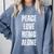 Peace Love And Being Alone Sarcastic Humor Introvert Comfort Colors Sweatshirt Blue Jean Peace Love And Being Alone Sarcastic Humor Introvert Comfort Colors Sweatshirt Blue Jean