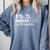 PhD In Progress PhD Doctoral Degree Graduation Doctorate Comfort Colors Sweatshirt Blue Jean