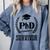 PHD Survivor T-Shirt Graduation Student Teacher For Men Women Kids Comfort Colors Sweatshirt Blue Jean