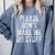 PLEASE DON’T MAKE ME DO STUFF Lazy Teenager Graduation Comfort Colors Sweatshirt Blue Jean
