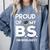Proud Of My BS In Biology Graduation T-Shirt Comfort Colors Sweatshirt Blue Jean