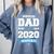 Proud Dad Of A Class Of 2020 Graduate TShirt Graduation Comfort Colors Sweatshirt Blue Jean