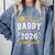 Proud Daddy Of a Class Of 2026 Graduate For Graduation Comfort Colors Sweatshirt Blue Jean