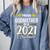 Proud Godmother Of A 2021 Graduate Graduation Clothes MBA Comfort Colors Sweatshirt Blue Jean