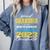 Proud Grandma Of 2023 College Graduate Family 23 Graduation Comfort Colors Sweatshirt Blue Jean