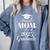 Proud Mom Of a 2025 Graduate Graduation Senior Moms Comfort Colors Sweatshirt Blue Jean