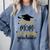 Proud Mom Of A Class Of 2026 Graduate Senior Graduation 2026 Comfort Colors Sweatshirt Blue Jean