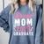 Proud Mom Of The Graduate Senior Class 2019 Graduation Party Comfort Colors Sweatshirt Blue Jean