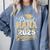 Proud Nana Of a Class Of 2025 Graduate Senior Graduation Comfort Colors Sweatshirt Blue Jean