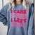 I Came I Saw I Left Early Sarcastic Introvert Saying Comfort Colors Sweatshirt Blue Jean I Came I Saw I Left Early Sarcastic Introvert Saying Comfort Colors Sweatshirt Blue Jean