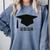 SENIOR 2025 Cute Graduation Class Of 2025 Graduate Comfort Colors Sweatshirt Blue Jean